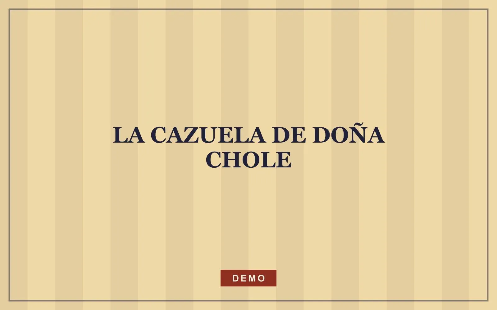 Fotografía de muestra de La Cazuela de Doña Chole