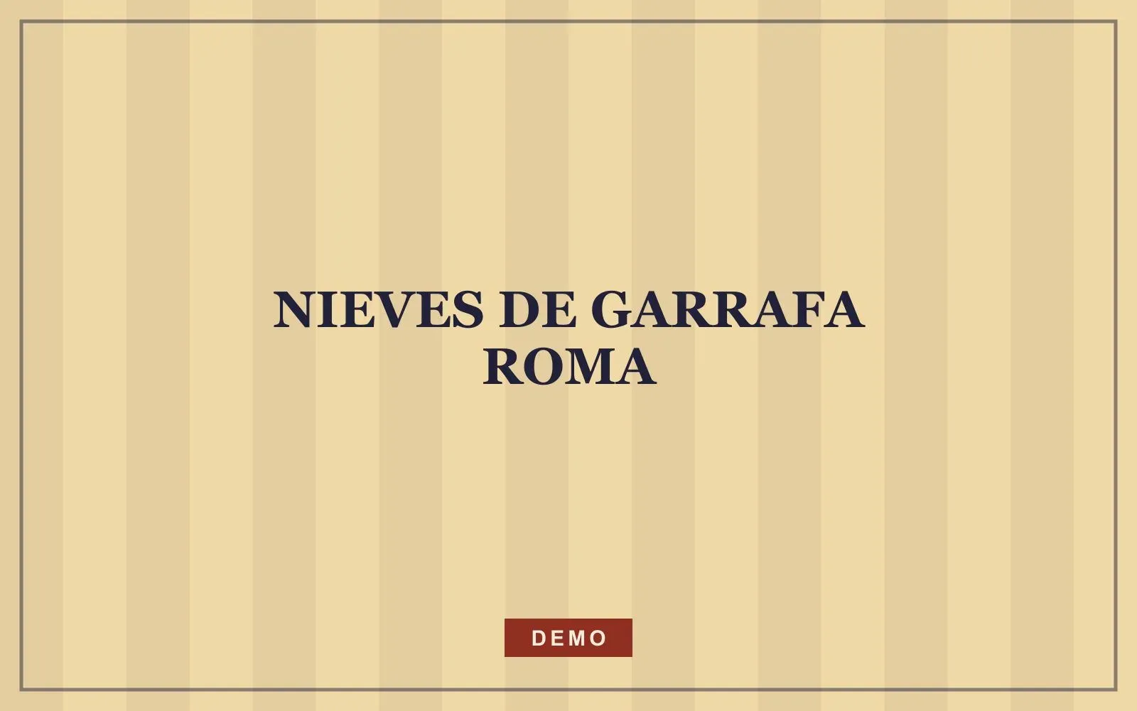 Fotografía de muestra de Nieves de Garrafa Roma